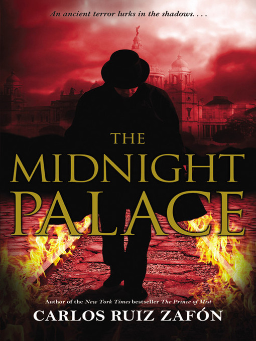 Title details for The Midnight Palace by Carlos Ruiz Zafon - Available